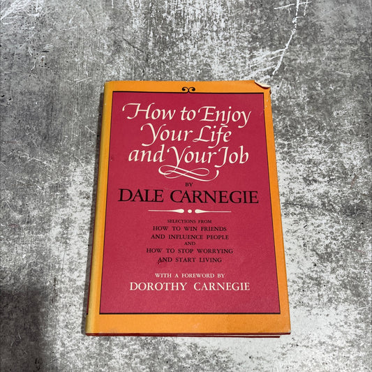 how to enjoy your life and your job book, by dale carnegie, 1970 Hardcover image 1