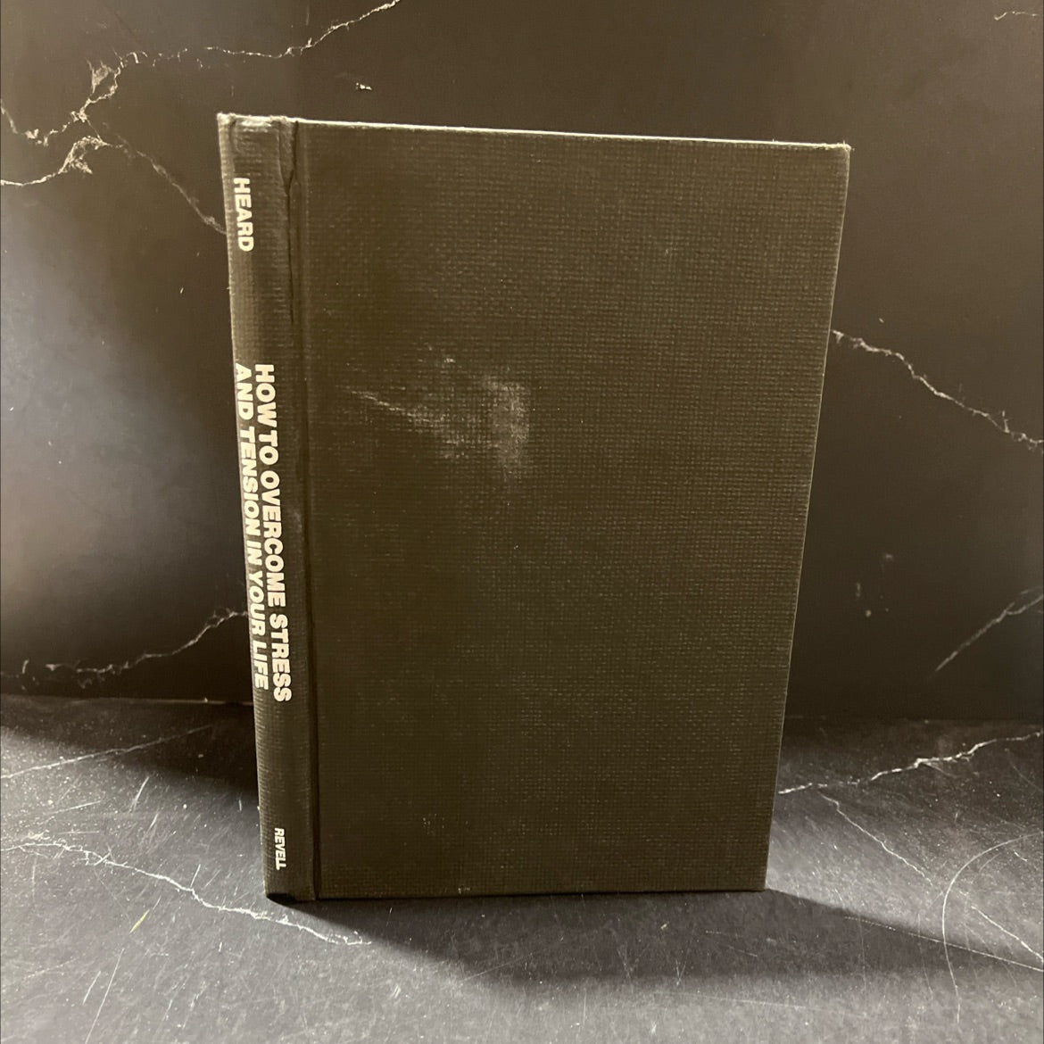 how to overcome stress and tension in your life book, by teddy moody heard, wyatt h. heard, 1976 Hardcover image 1