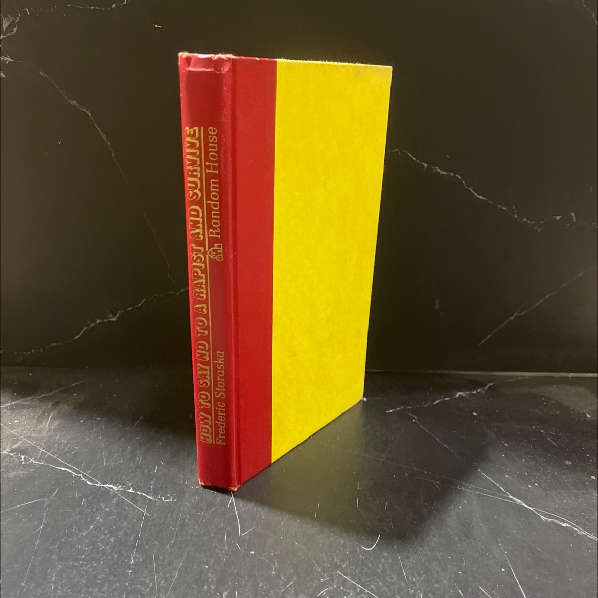 how to say no to a rapist and survive book, by frederic storaska, 1975 Hardcover image 1