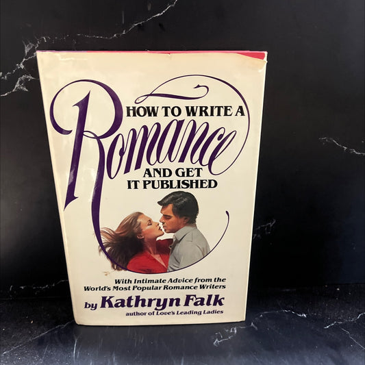 how to write a romance and get it published book, by Kathryn Falk, 1983 Hardcover image 1