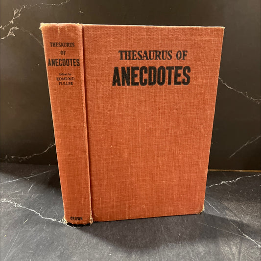 ht ma thesaurus of anecdotes book, by edmund fuller, 1942 Hardcover image 1