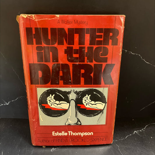 hunter in the dark book, by estelle thompson, 1978 Hardcover image 1