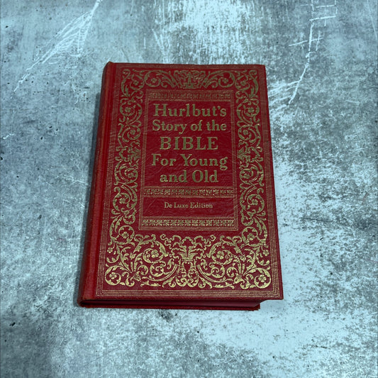 hurlbut's story of the bible for young and old one hundred sixty-eight stories, forming a continuous narrative of the image 1