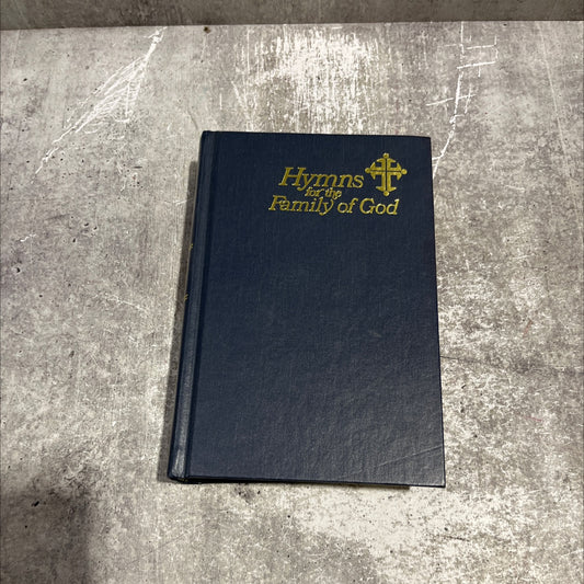 hymns for the family of god book, by unknown, 1976 Hardcover image 1