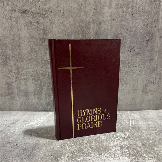 hymns of glorious praise book, by unknown, 1969 Hardcover image 1