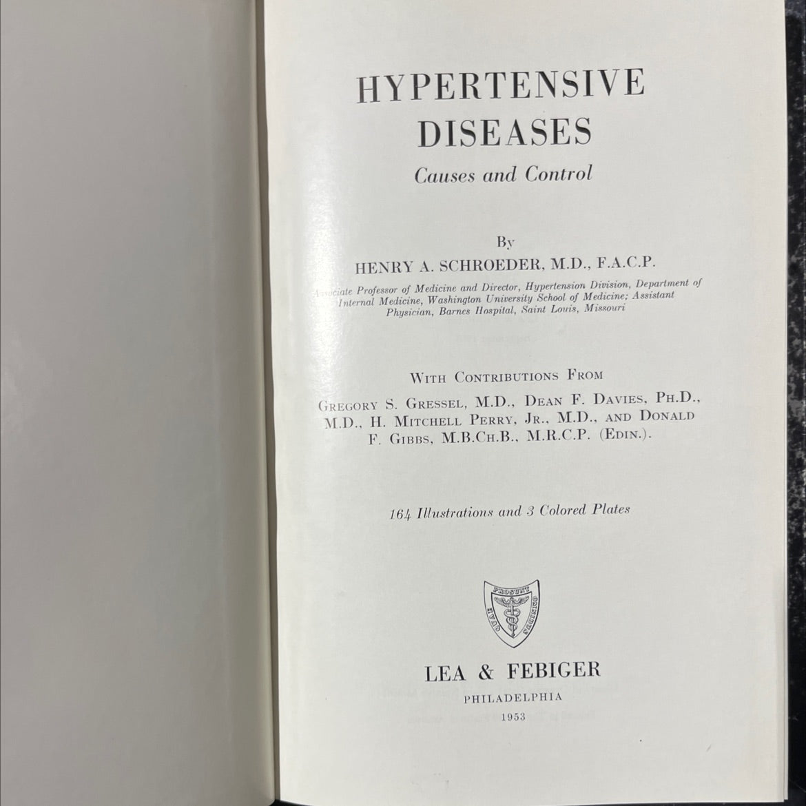 SIGNED hypertensive diseases causes and control book, by henry a. schroeder, m.d., f.a.c.p., 1953 Hardcover, Vintage image 2