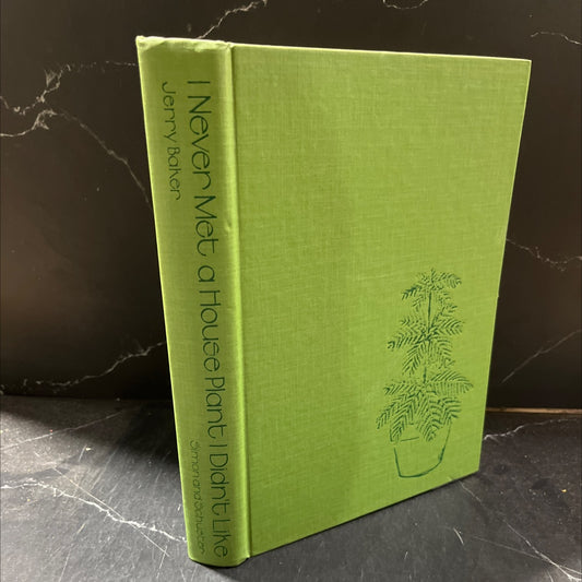 i never met a house plant i didn't like book, by Jerry Baker, 1974 Hardcover image 1