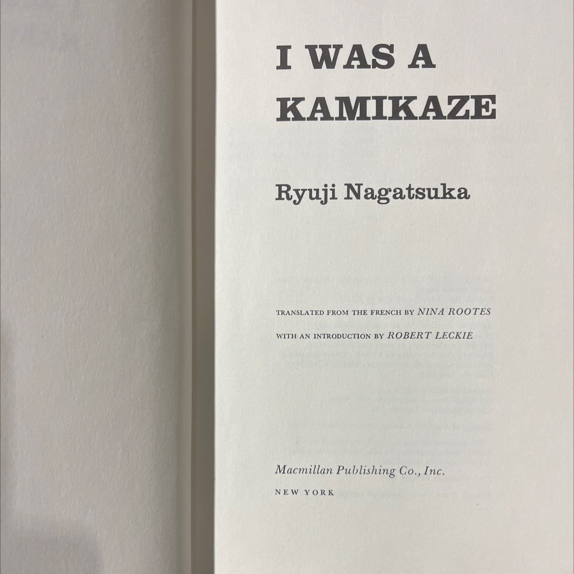 i was a kamikaze book, by Ryuji Nagatsuka, 1974 Hardcover image 2