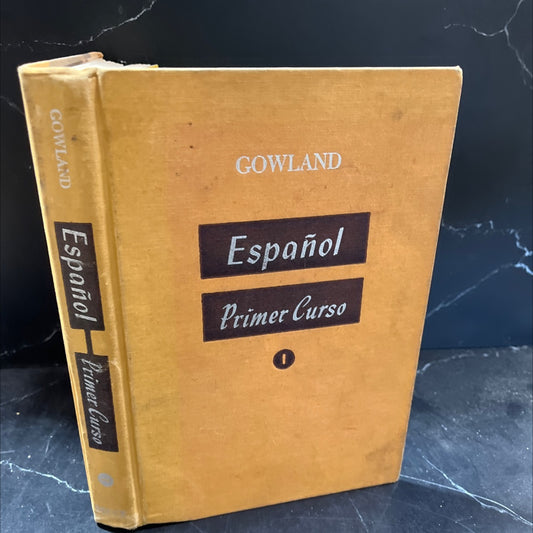 iages torquma español primer curso 1 book, by mariano e. gowland, 1962 Hardcover image 1