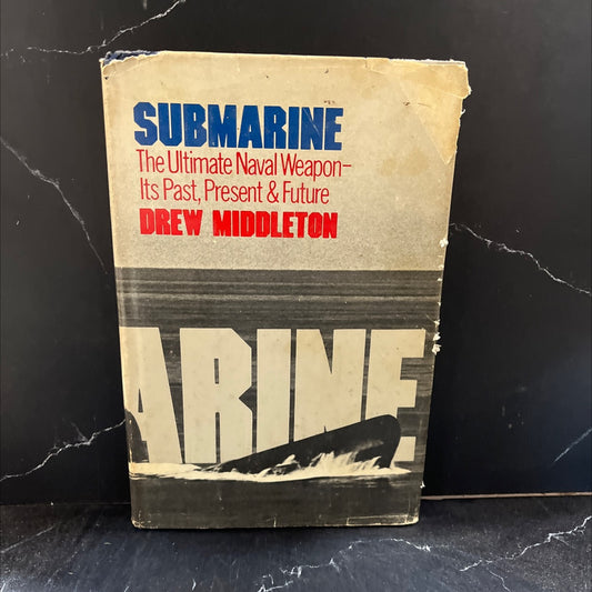 iction submarine the ultimate naval weapon- its past, present & future book, by drew middleton, 1976 Hardcover image 1