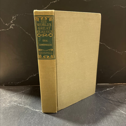 ideal commonwealths comprising more's utopia bacon's new atlantis campanella's city of the sun and harrington's oceana image 1