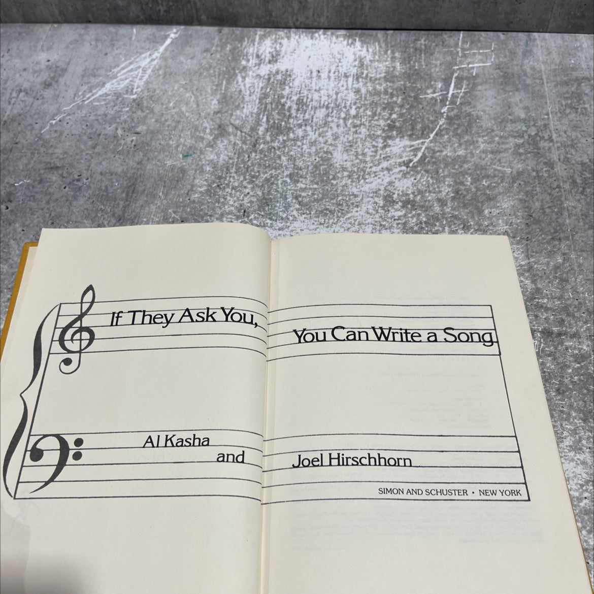if they ask you you can write a song book, by Al Kasha and Joel Hirschhorn, 1979 Hardcover image 2
