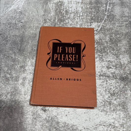 if you please a book of manners for young moderns book, by betty allen, mitchell pirie briggs, 1950 Hardcover image 1