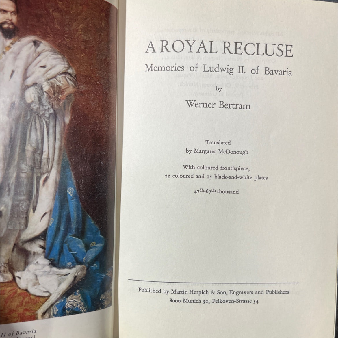ii of bavaria a royal recluse memories of ludwig ii of bavaria book, by werner bertram, 1970 Hardcover image 2