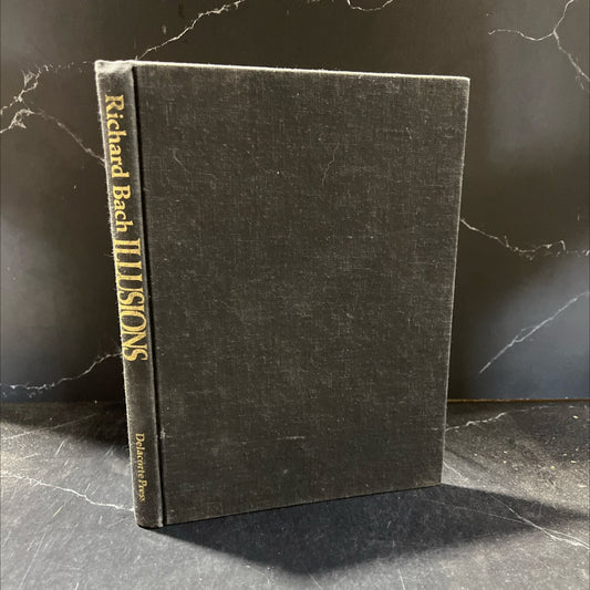 illusions the adventures of a reluctant messiah book, by Richard Bach, 1977 Hardcover image 1