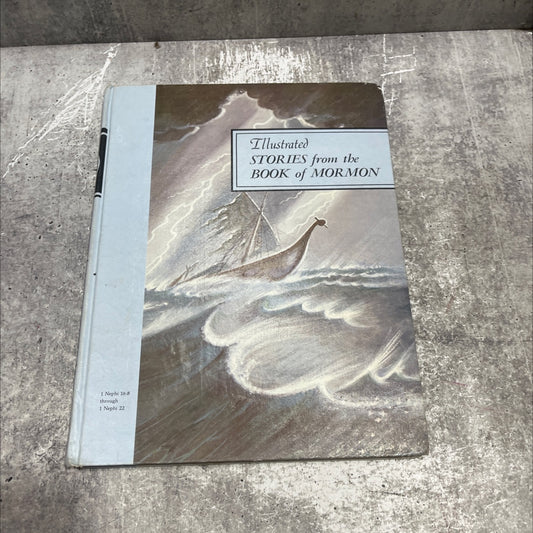 illustrated stories from the book of mormon volume 3 book, by raymond h. jacobs, dr. clinton f. larson, joseph n. image 1