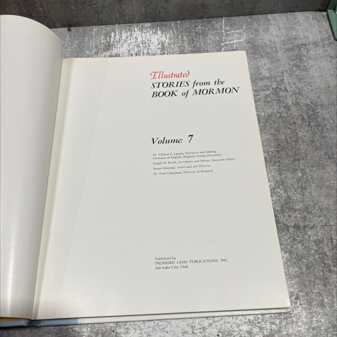 illustrated stories from the book of mormon volume 7 book, by Dr. Clinton F. Larson, Joseph N. Revill, 1970 Hardcover image 2