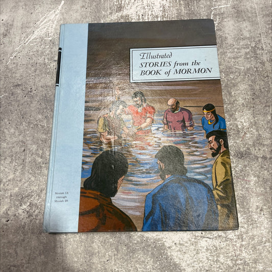illustrated stories from the book of mormon volume 7 book, by Dr. Clinton F. Larson, Joseph N. Revill, 1970 Hardcover image 1