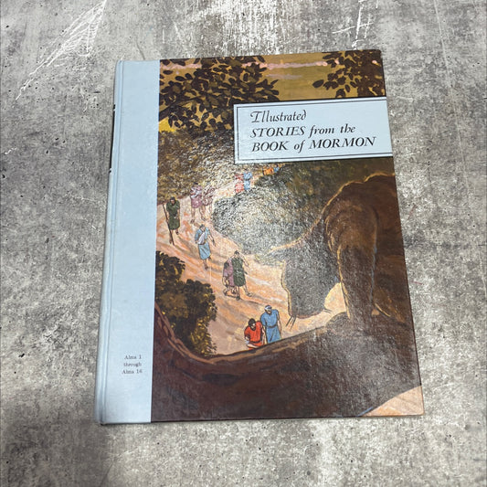 illustrated stories from the book of mormon volume 8 book, by dr. clinton f. larson, joseph n. revill, stuart heimdal, image 1