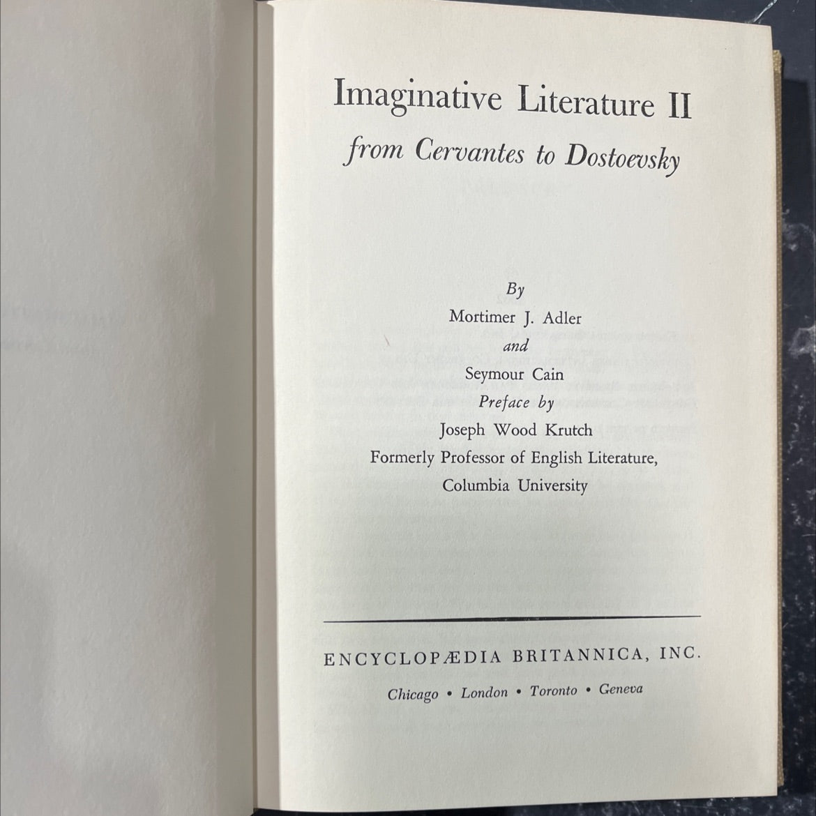 imaginative literature ii from cervantes to dostoevsky book, by Mortimer J. Adler and Seymour Cain, 1962 Hardcover image 2