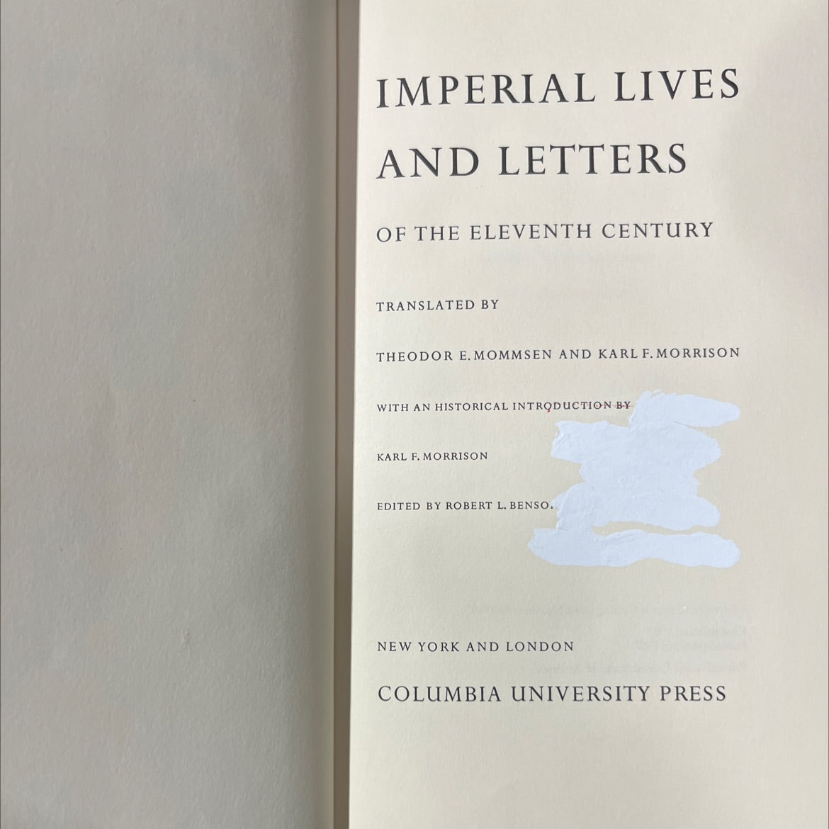 imperial lives and letters of the eleventh century book, by theodor e. mommsen and karl f. morrison, 1967 Hardcover image 2
