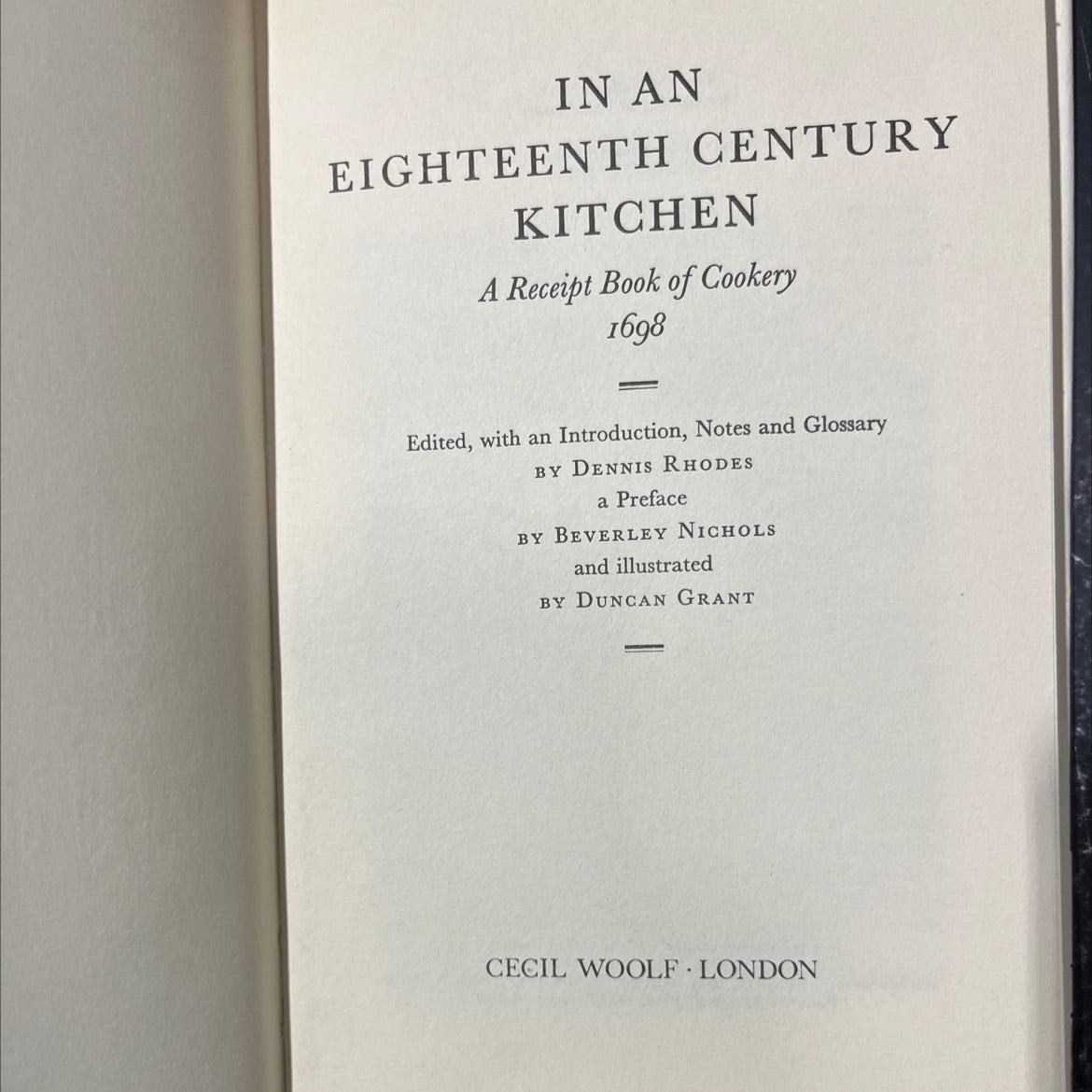 in an eighteenth century kitchen a receipt book of cookery book, by dennis rhodes, 1999 Hardcover image 2