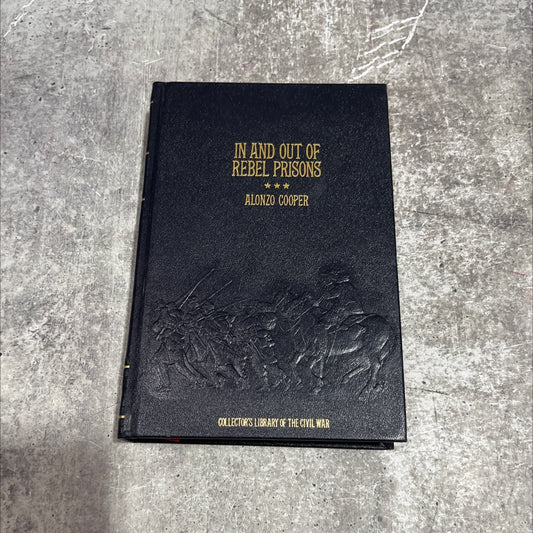 in and out of rebel prisons book, by lieut. a. cooper, 1983 Leather image 1