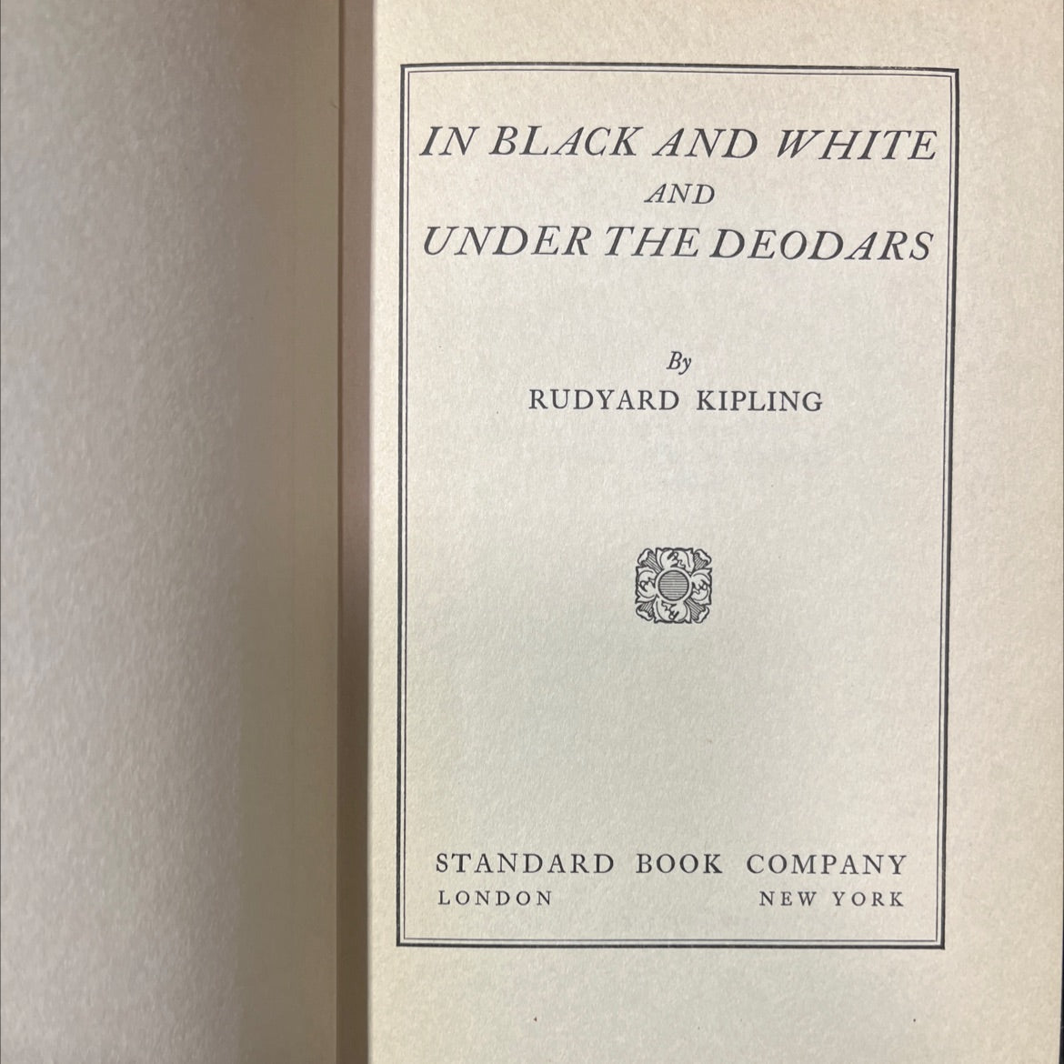 in black and white and under the deodars book, by rudyard kipling, 1930 Hardcover image 2
