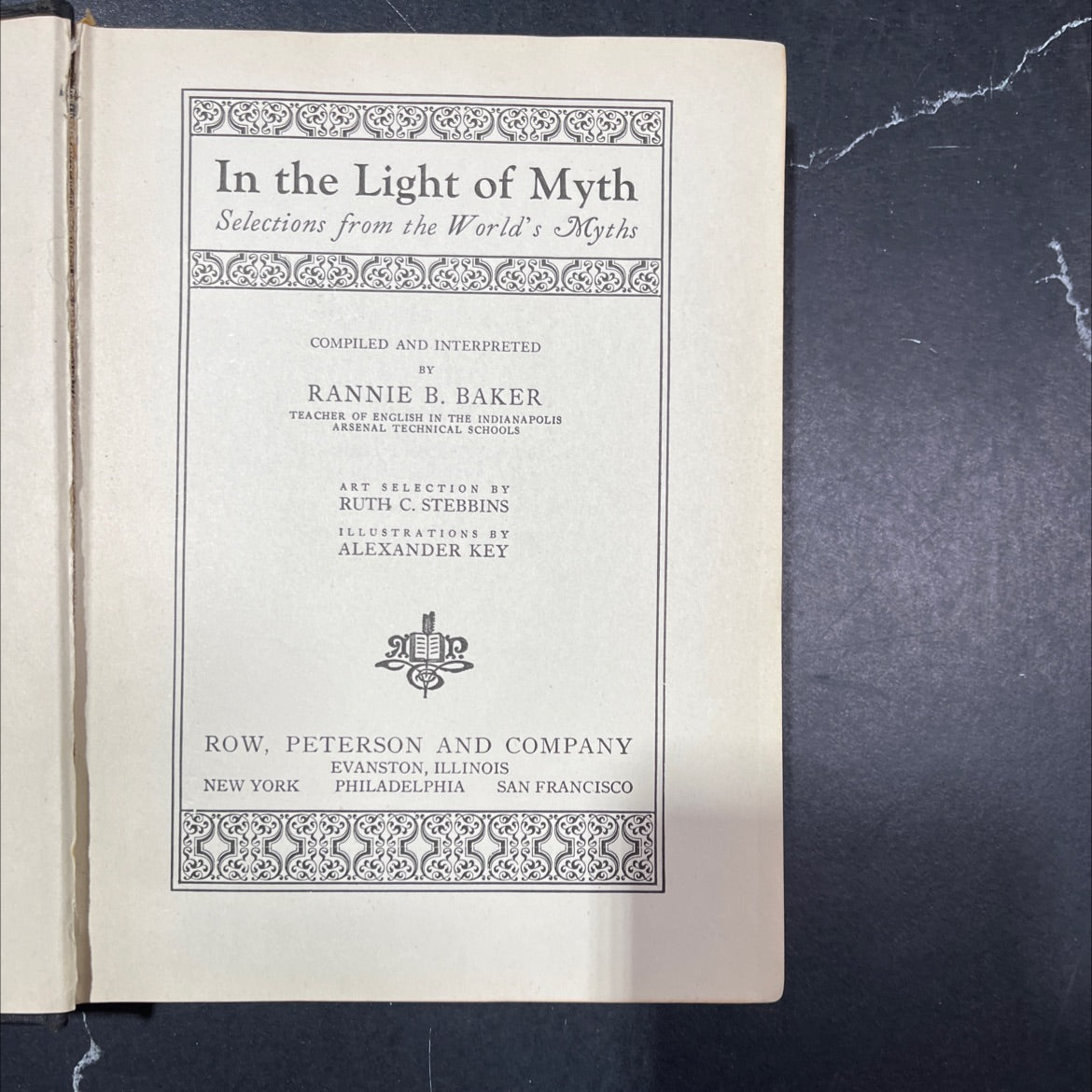 in the light of myth selections from the world's myths book, by rannie b. baker, 1925 Hardcover image 2
