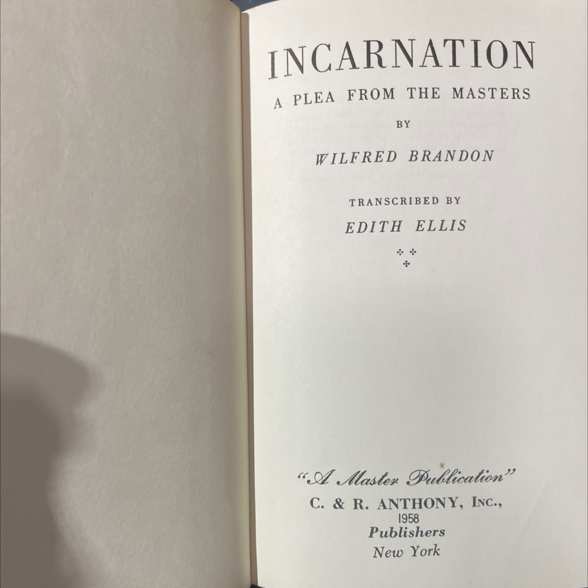 incarnation a plea from the masters book, by wilfred brandon, 1958 Hardcover image 2