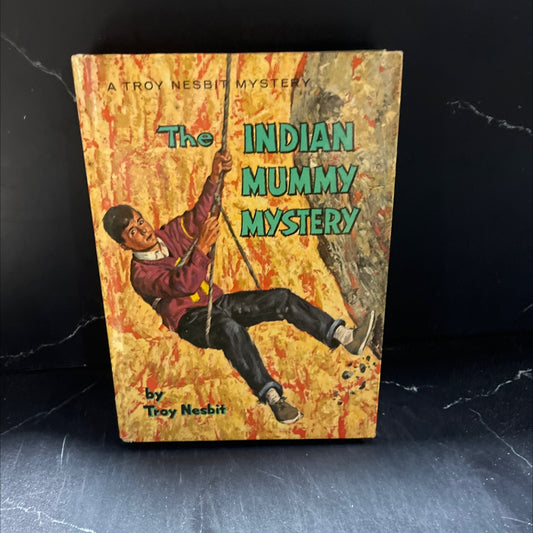 indian mummy mystery book, by troy nesbit, 1964 Hardcover image 1