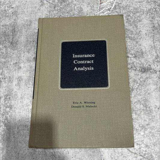 insurance contract analysis book, by eric a. wiening, donald s. malecki, 1992 Hardcover image 1