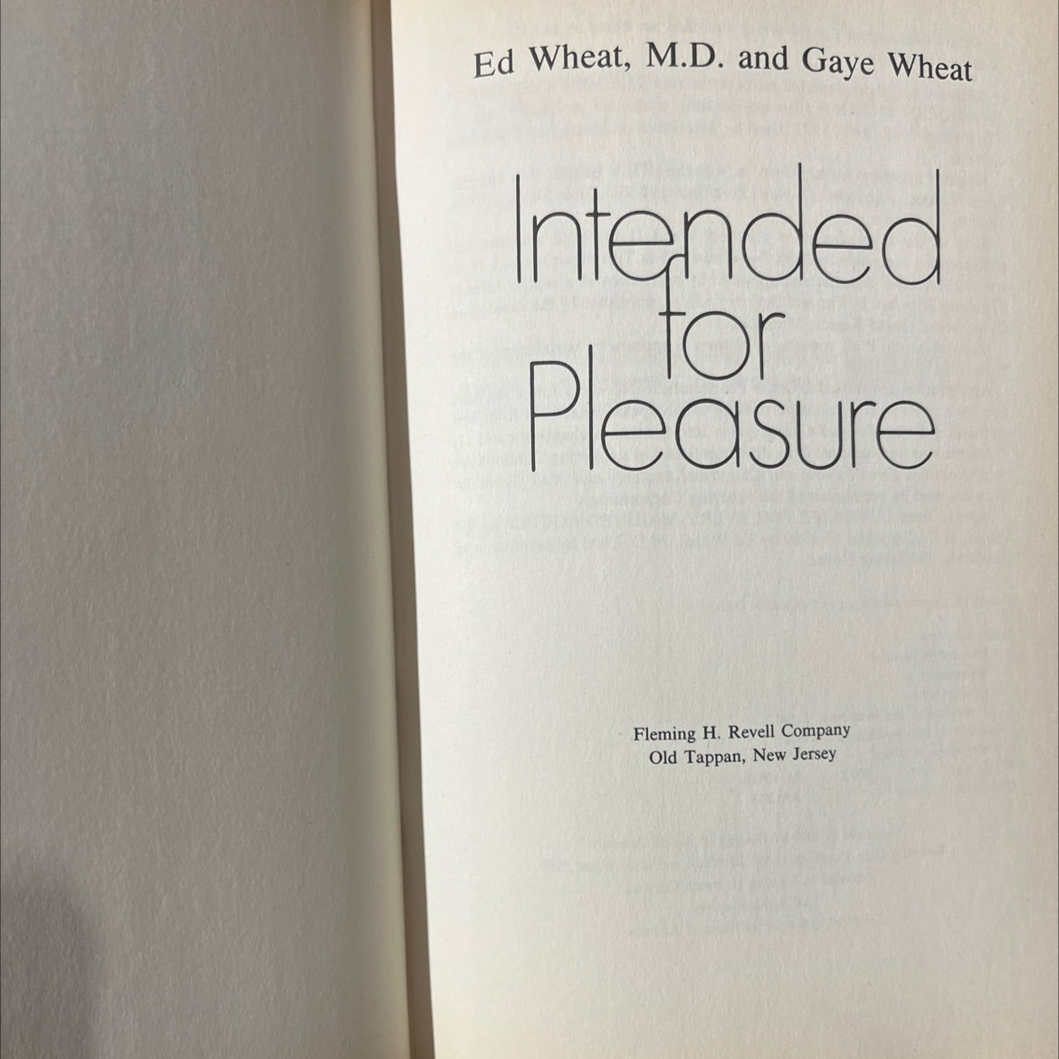 intended for pleasure book, by Ed Wheat, M.D. and Gaye Wheat, 1981 Hardcover image 2