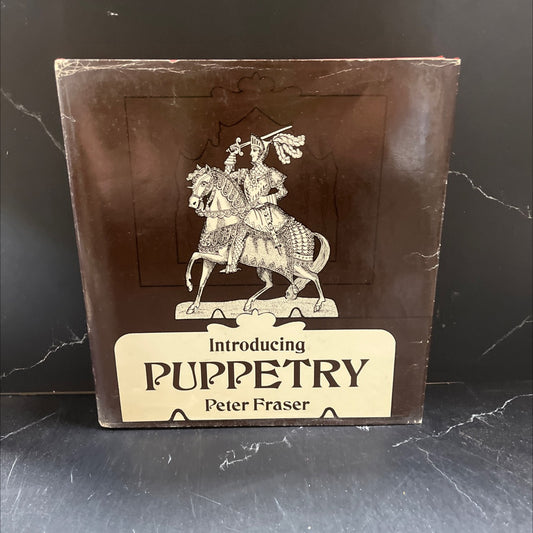 introducing puppetry book, by peter fraser, 1968 Hardcover image 1