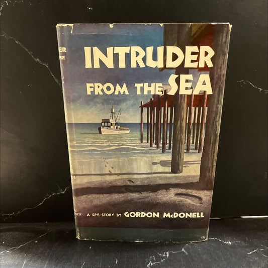 intruder from the sea book, by gordon mcdonell, 1953 Hardcover image 1