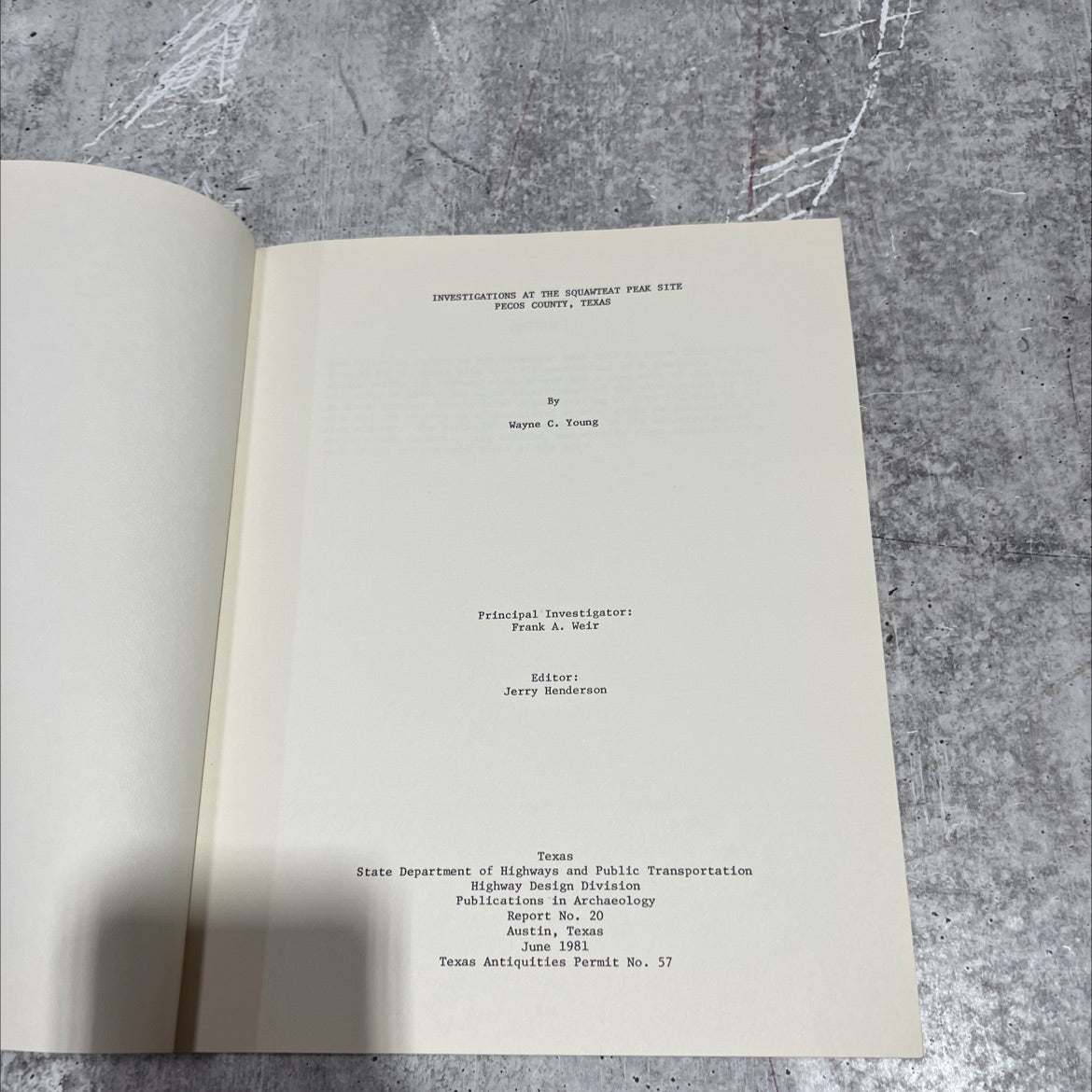 investigations at the squawteat peak site pecos county, texas book, by Wayne C. Young, 1981 Paperback image 2