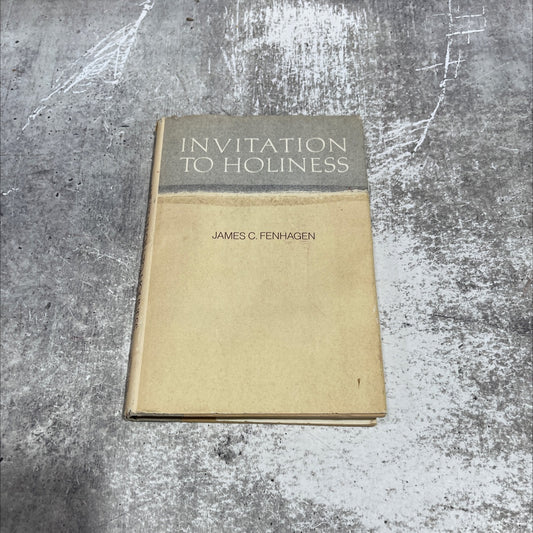 invitation to holiness book, by James C. Fenhagen, 1985 Hardcover image 1
