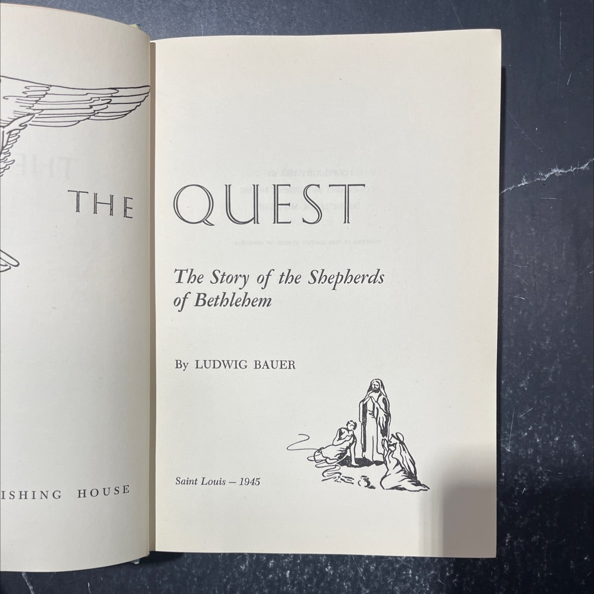 ishing the quest the story of the shepherds of bethlehem book, by ludwig bauer, 1945 Hardcover image 2