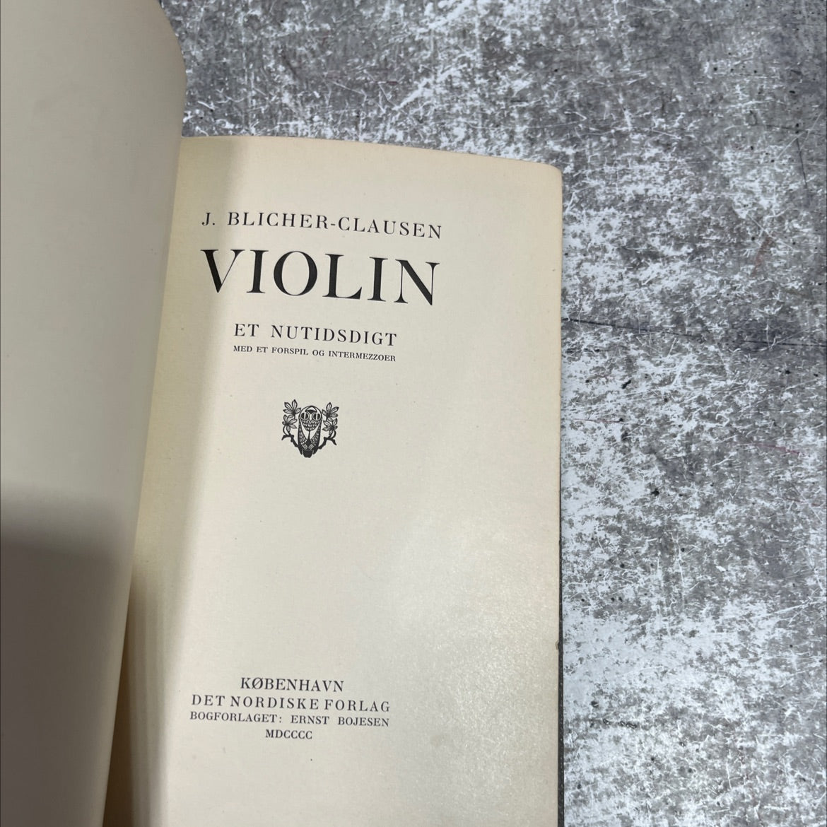 j. blicher-clausen violin and contemporary poetry with a prelude and interludes book, by j. blicher-clausen, 1900 image 2