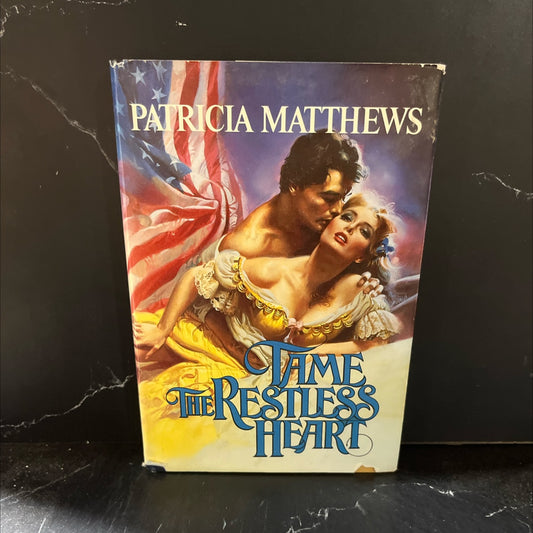 jame por the restless heart book, by patricia matthews, 1985 Hardcover image 1