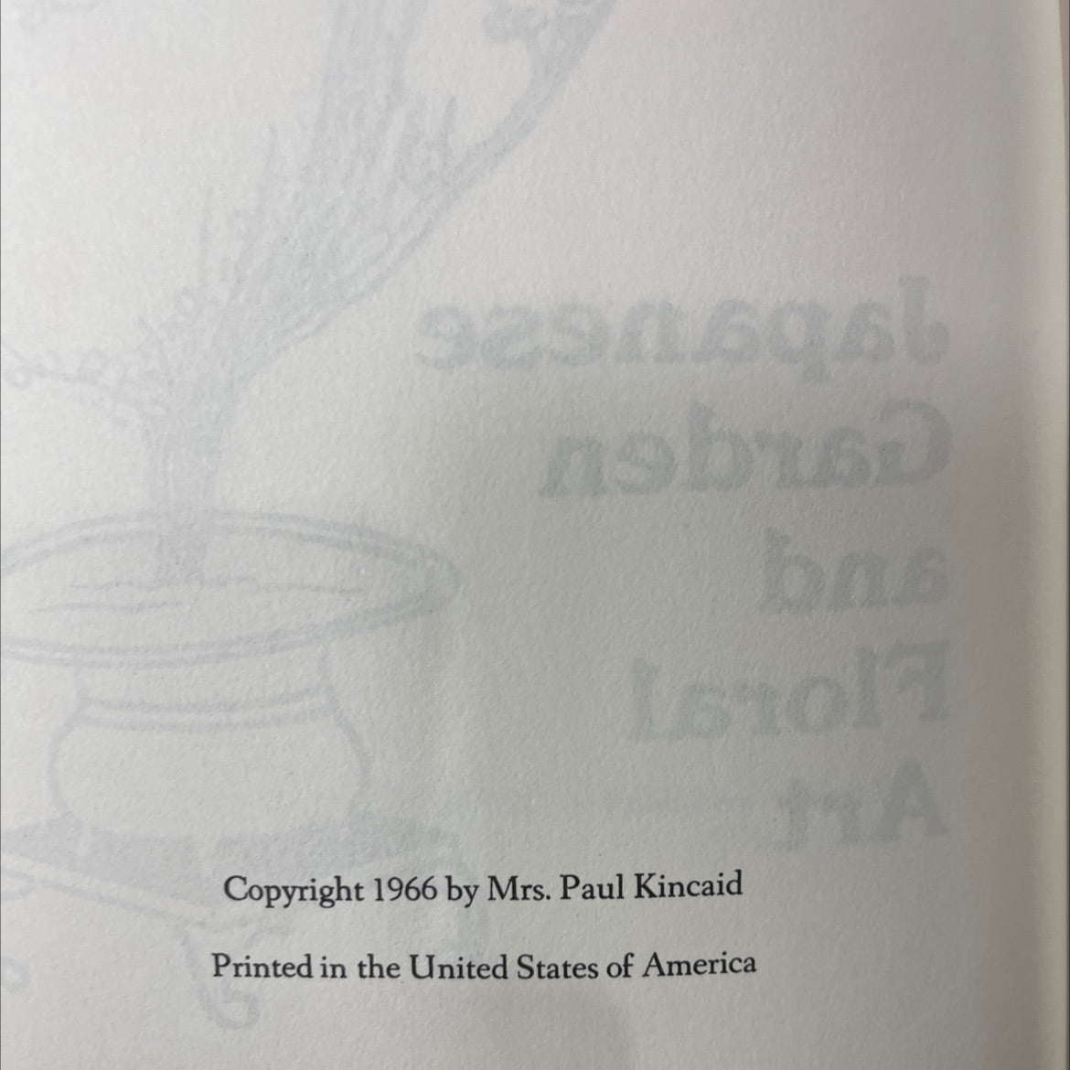 japanese garden and floral art book, by Mrs. Paul Kincaid, 1966 Hardcover image 3