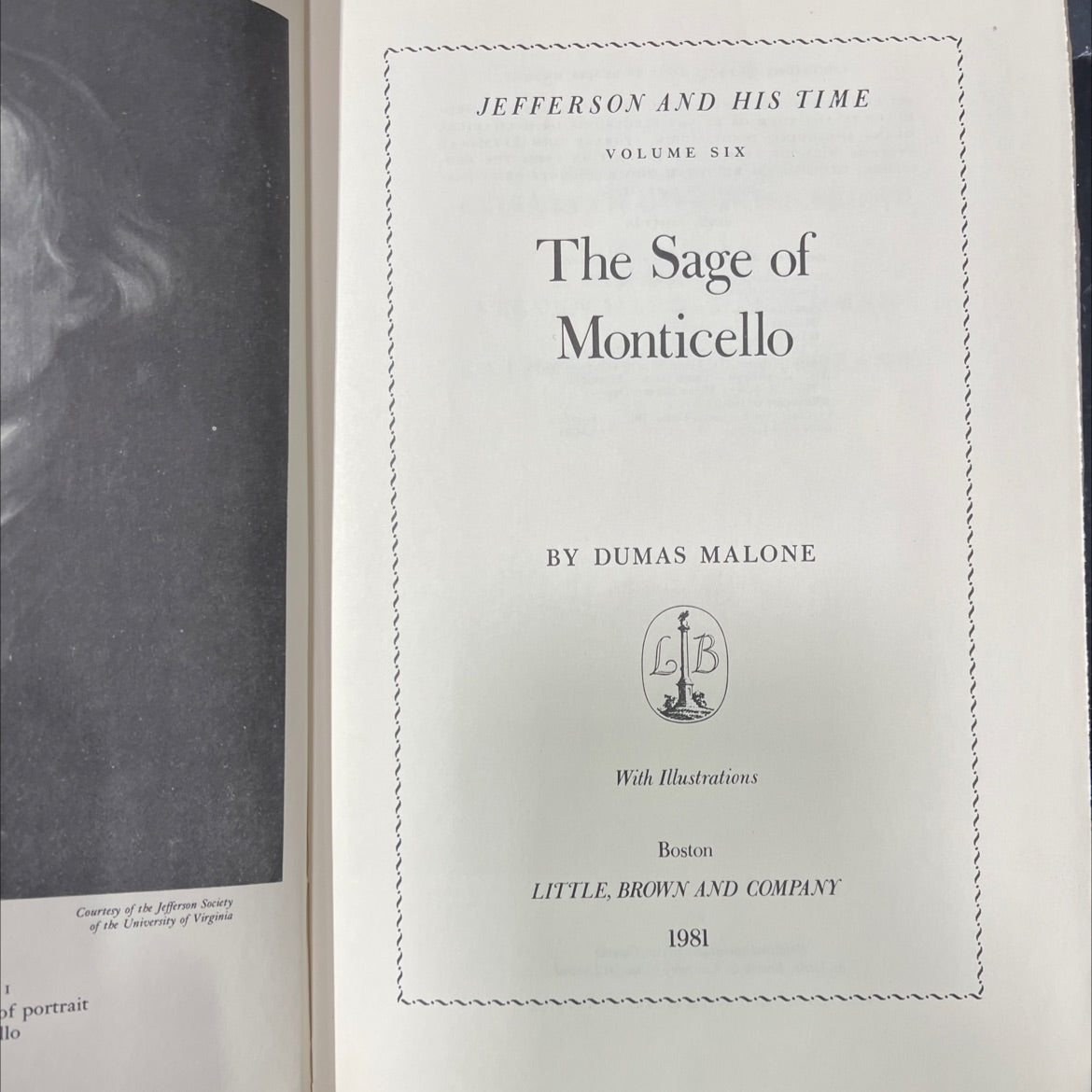 jefferson and his time volume six the sage of monticello book, by Dumas Malone, 1981 Hardcover image 2