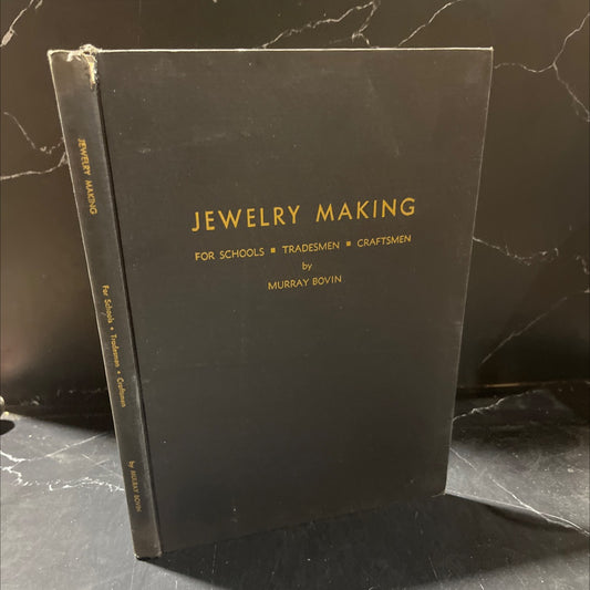 jewelry making for schools • tradesmen book, by murray bovin, 1955 Hardcover image 1