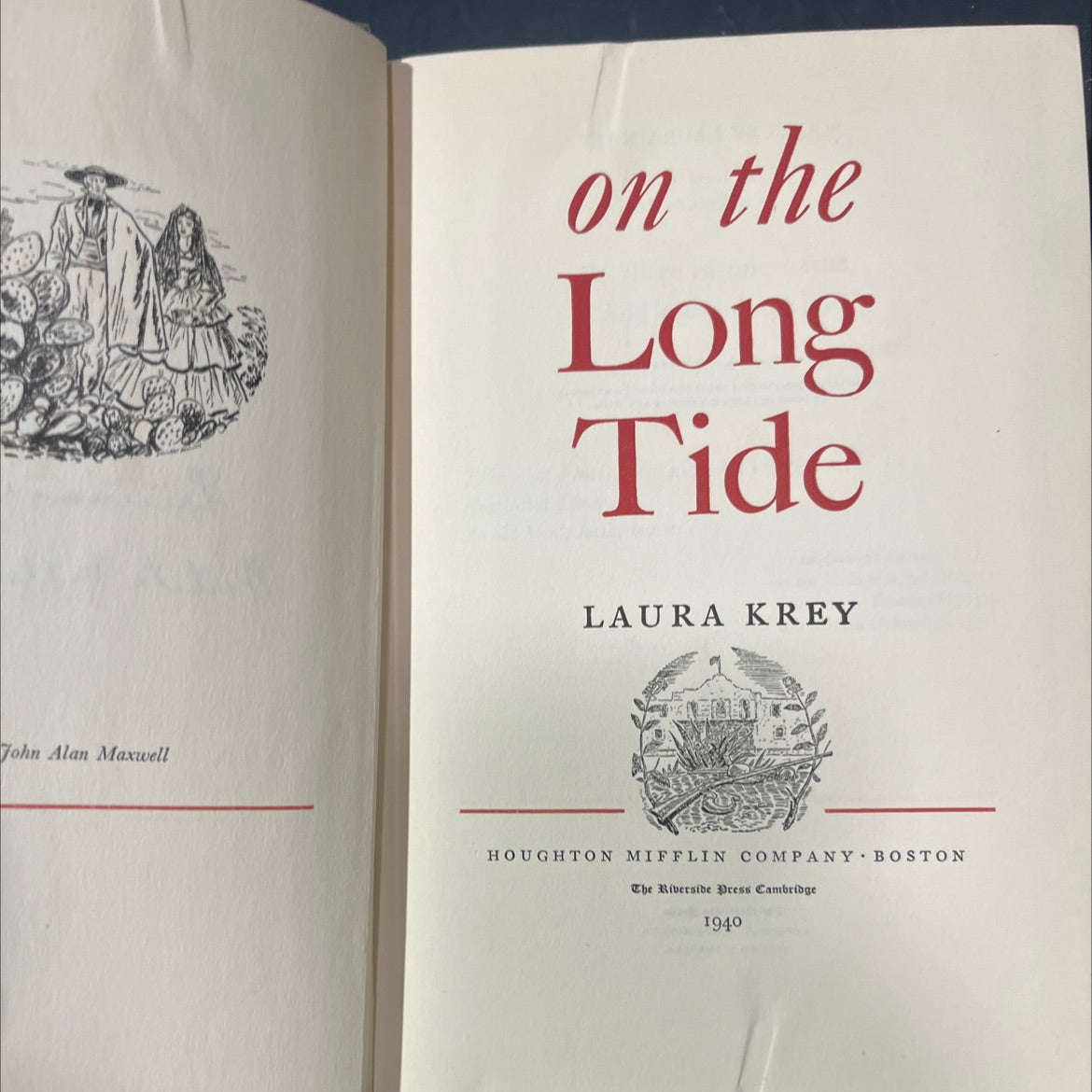 SIGNED john alan maxwell on the long tide book, by laura kreay, 1940 Hardcover image 2