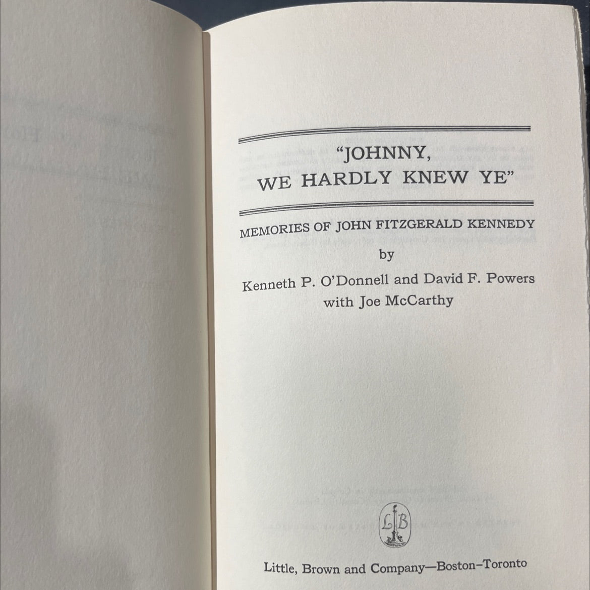 johnny, we hardly knew ye book, by kenneth p. o'donnell, david f. powers, joe mccarthy, 1972 Hardcover image 2