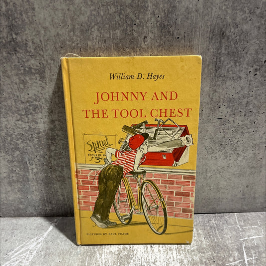 johnny and the tool chest book, by william d. hayes, 1964 Hardcover image 1
