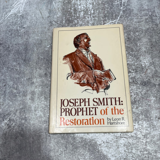 joseph smith: prophet of the restoration book, by leon r. hartshorn, 1973 Hardcover image 1