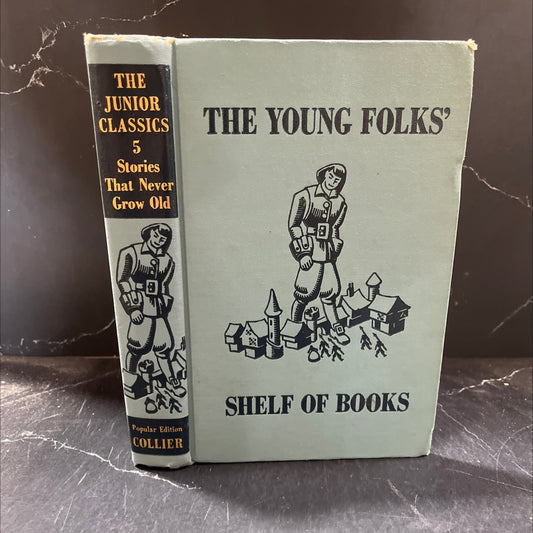 junior classics volume five popular edition illustrated stories that never grow old book, by unknown, 1960 Hardcover image 1