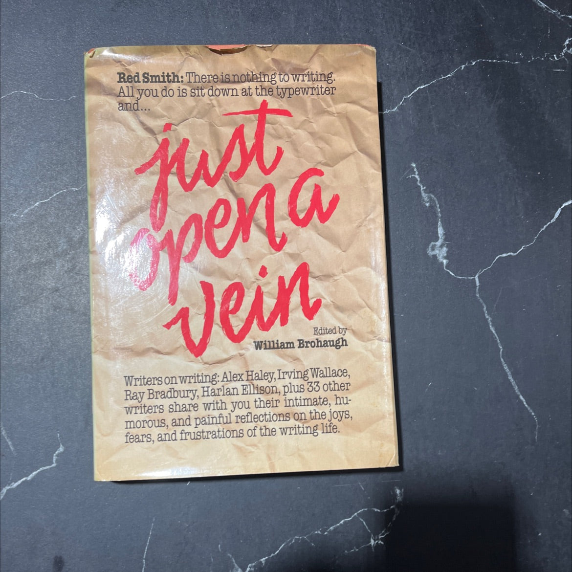 just open a vein book, by william brohaugh, 1987 Hardcover image 1