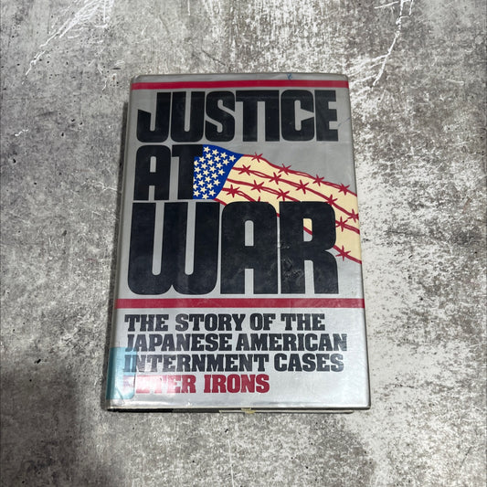 justice at war book, by Peter H. Irons, 1983 Hardcover image 1